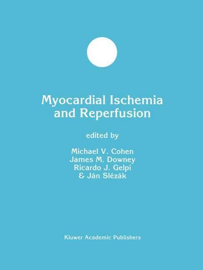 Myocardial Ischemia and Reperfusion