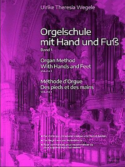 Orgelschule mit Hand und Fuß 1
