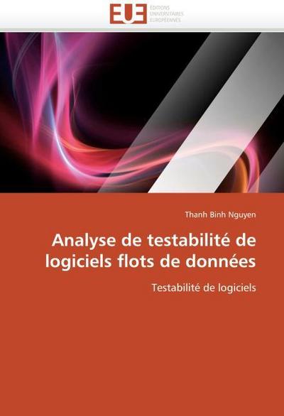 Analyse de testabilité de logiciels flots de données