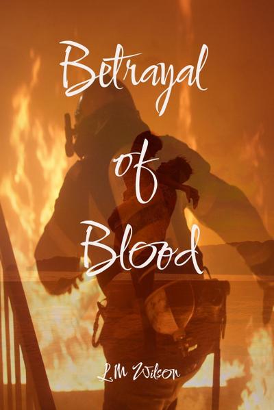Betrayal of Blood