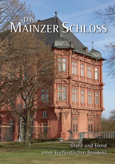 Das Mainzer Schloss