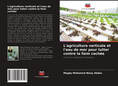 L’agriculture verticale et l’eau de mer pour lutter contre la faim cachée