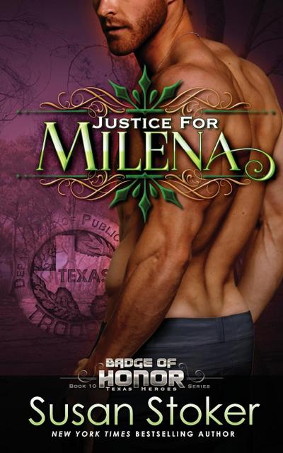 Justice for Milena (Badge of Honor, #10)