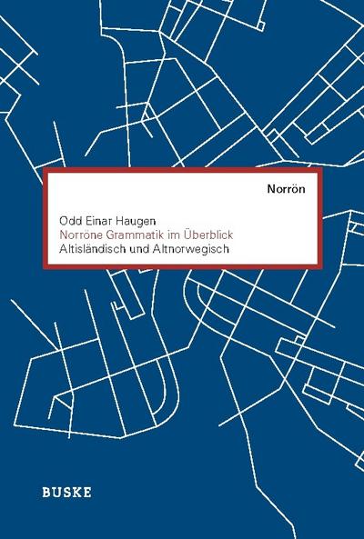 Norröne Grammatik im Überblick