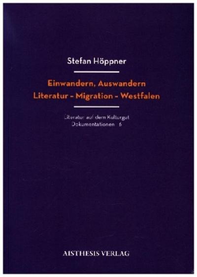 Einwandern, Auswandern