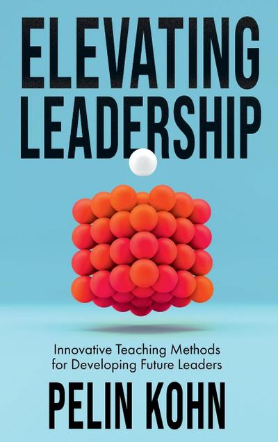 Elevating Leadership