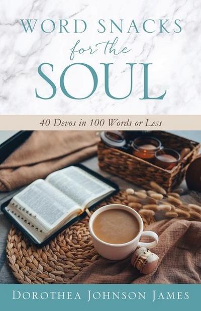 Word Snacks for the Soul