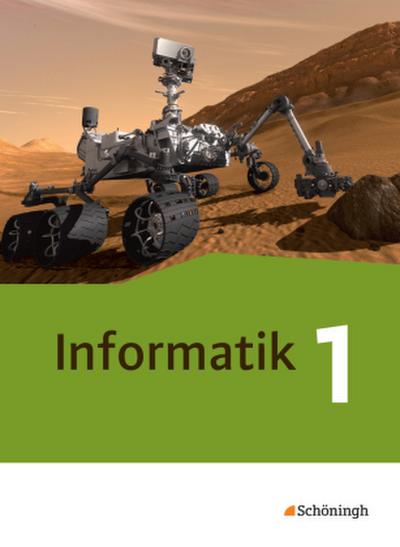 Informatik - Lehrwerk für die gymnasiale Oberstufe - Ausgabe 2014