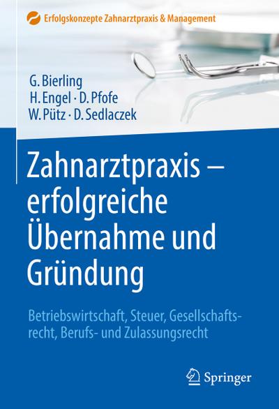 Zahnarztpraxis - erfolgreiche Übernahme und Gründung