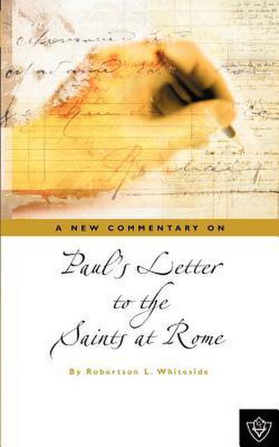 Paul’s Letter To The Saints At Rome