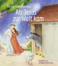 Als Jesus zur Welt kam