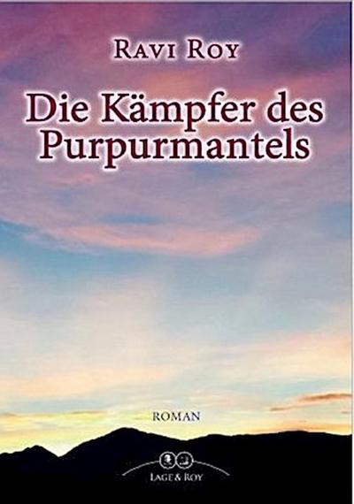 Die Kämpfer des Purpurmantels