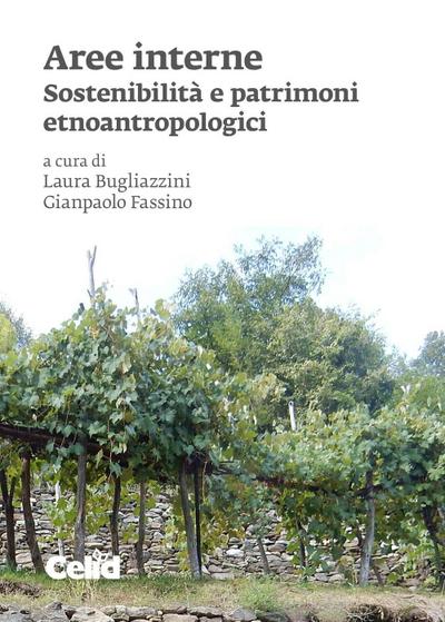 Aree interne. Sostenibilità e patrimoni etnoantropologi