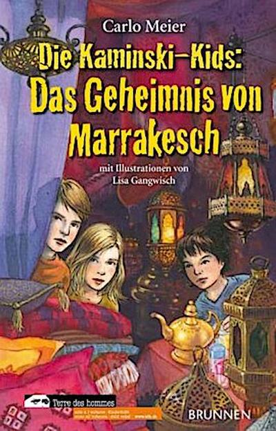 Die Kaminski-Kids. Das Geheimnis von Marrakesch