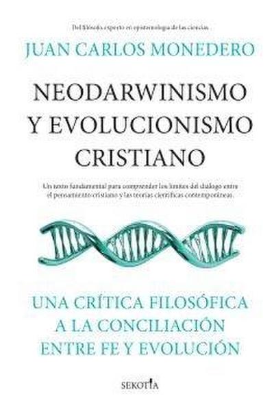 Neodarwinismo Y Evolucionismo Cristiano