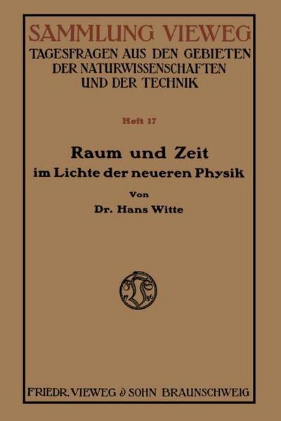 Raum und Zeit im Lichte der neueren Physik