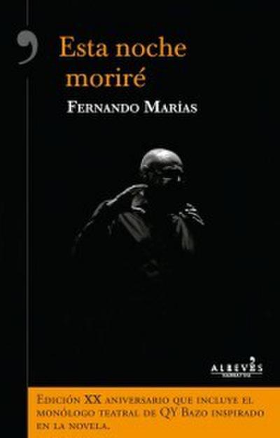 Esta noche moriré