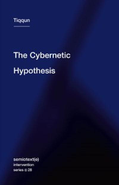 Cybernetic Hypothesis