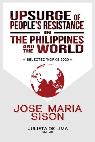 Upsurge of People’s Resistance in the Philippines and the World