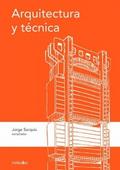 Arquitectura y técnica
