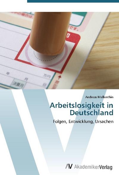 Arbeitslosigkeit in Deutschland