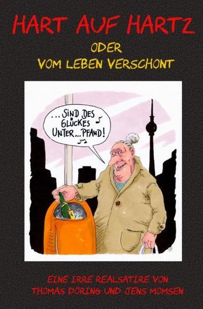 Hart auf Hartz