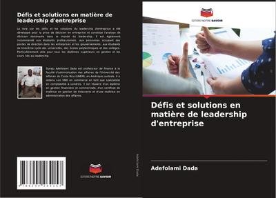 Défis et solutions en matière de leadership d’entreprise