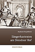 Sängerkastraten am Dresdner Hof