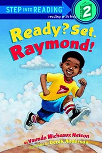 Ready? Set. Raymond!(Raymond and Roxy)