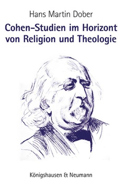 Cohen-Studien im Horizont von Religion und Theologie