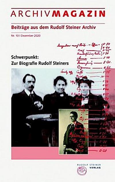 ARCHIVMAGAZIN. Beiträge aus dem Rudolf Steiner Archiv. Nr.10
