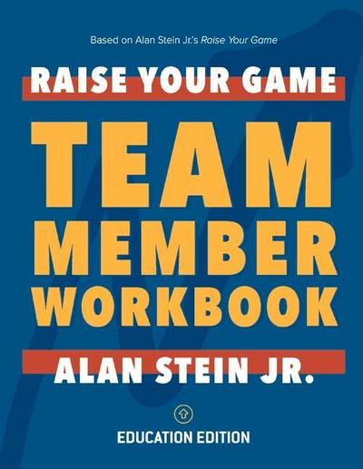 Raise Your Game Book Club: Team Member Workbook (Education)