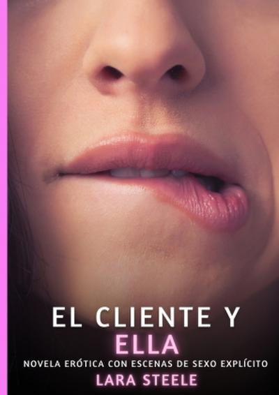 El Cliente y Ella