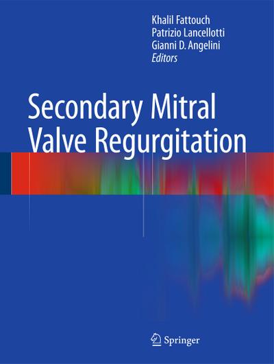 Secondary Mitral Valve Regurgitation