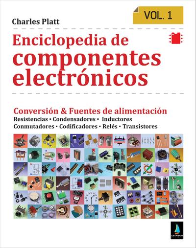 Enciclopedia de componentes electronicos. Vol 1