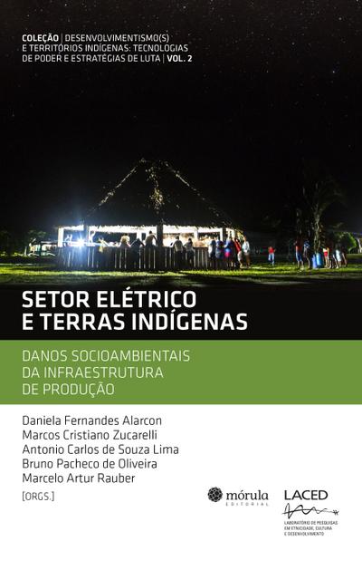 Setor elétrico e terras indígenas