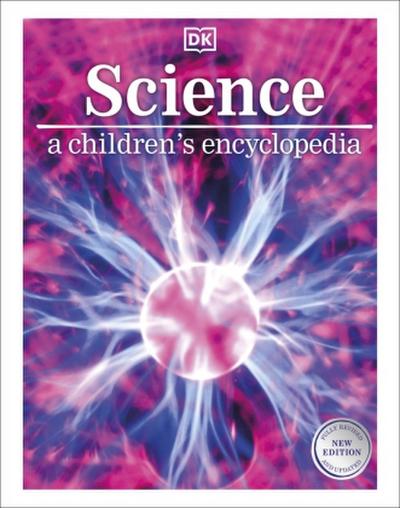 Science: A Children’s Encyclopedia