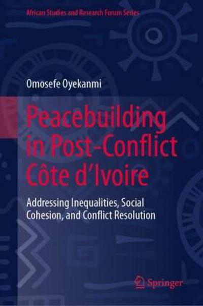 Peacebuilding in Post-Conflict Côte d’Ivoire