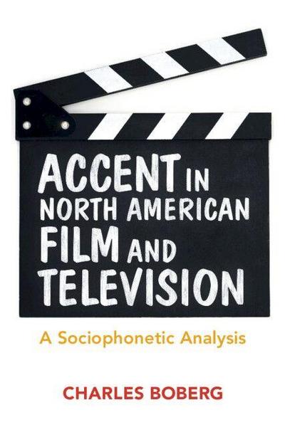 Accent in North American Film and Television