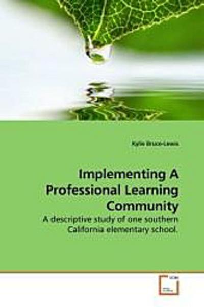 Implementing A Professional Learning Community