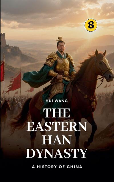 The Eastern Han Dynasty