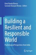 Building a Resilient and Responsible World
