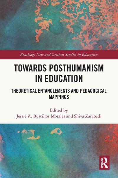 Towards Posthumanism in Education
