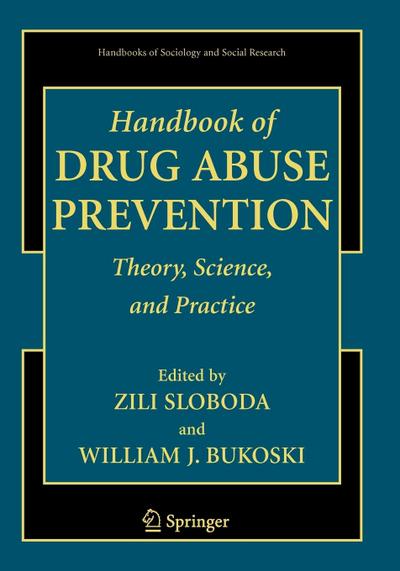 Handbook of Drug Abuse Prevention