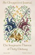 An Unexpected Journal: The Imaginative Harvest of Holly Ordway (Volume 4, #4)