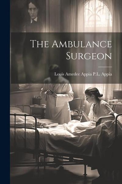 The Ambulance Surgeon