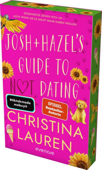 Josh and Hazel’s Guide to Not Dating
