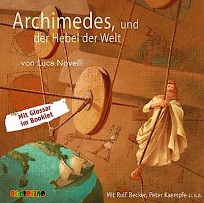 Archimedes und der Hebel der Welt