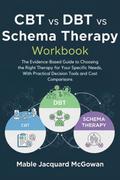 CBT vs DBT vs Schema Therapy Workbook
