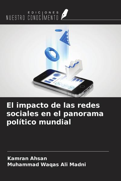 El impacto de las redes sociales en el panorama político mundial